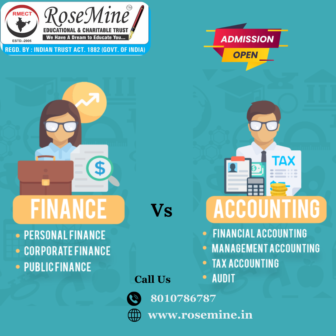 Finance vs Accounting Difference in Hindi - Rosemine Educational Trust Patna #roseminetrustpatna